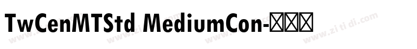 TwCenMTStd MediumCon字体转换